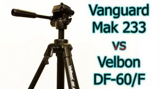 Штатив Velbon DF-60/f и Vanguard Mak 233 сравнение, какой лучше, отзыв