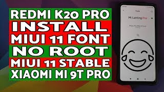 Install MIUI 11 Font | Redmi K20 Pro | MIUI 11 Stable | Xiaomi Mi 9T Pro