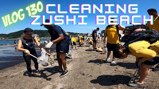 VLOG 130 - ZUSHI BEACH CLEAN UP WITH IKEGO DETACHMENT
