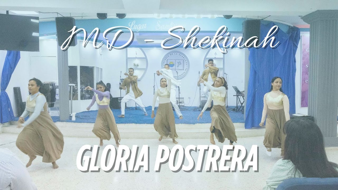 MD - Shekinah | Gloria Postrera