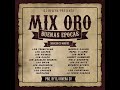 Mix oro buenas pocas dj rivera sv suscribete