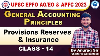 UPSC EPFO AO/EO | APFC | Provisions Reserves & Insurance | Class- 14 | EPFO Complete Course