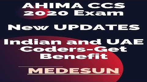 AHIMA CCS Exam-2020 Updates-MEDESUN
