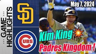 San Diego Padres vs Chicago Cubs [TODAY Highlights] May 7, 2024 | Kim Ha-Seong HR! 🔥