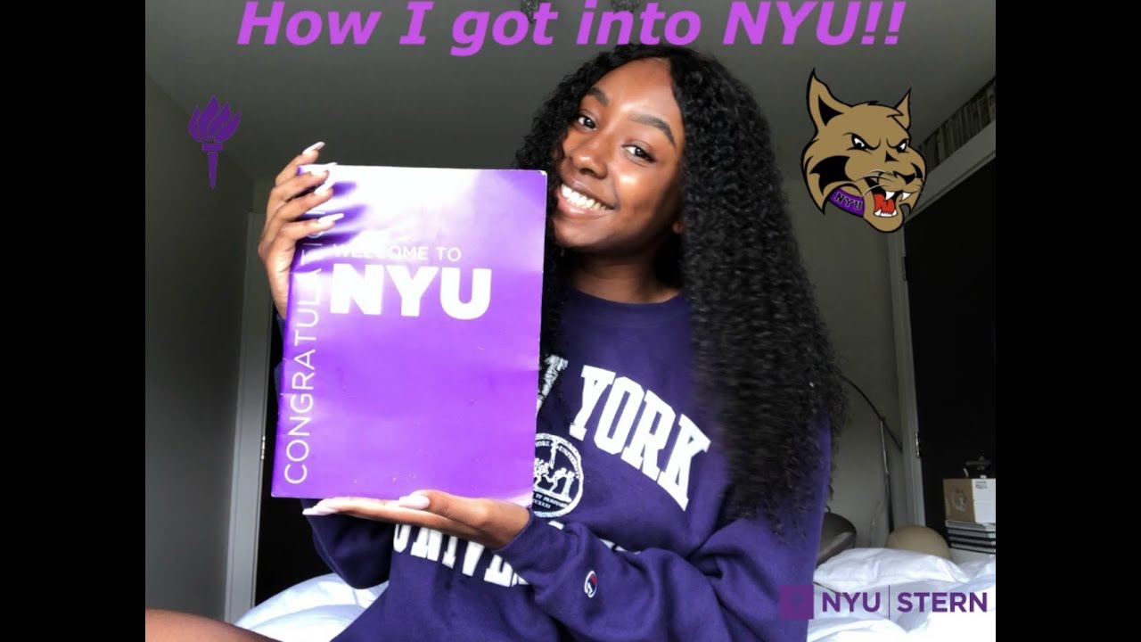 HOW I GOT INTO NYU????? a 3.0?? SAT Scores and more!!! - YouTube