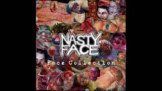 Nasty Face - &#39;Face Collection&#39; 2015-2017 CD