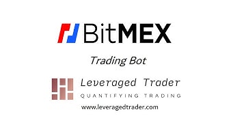 Bitmex Trading Bot | Leveraged Trader