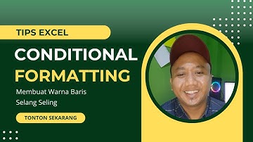 MEMBUAT WARNA SELANG SELING DI MICROSOFT EXCEL | CONDITIONAL FORMATTING