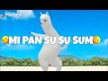 Mi Pan Su Su Sum Original (Letra / Lyrics)