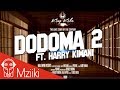 King Kaka - Dodoma 2 ft Harry Kimani (Official Audio)