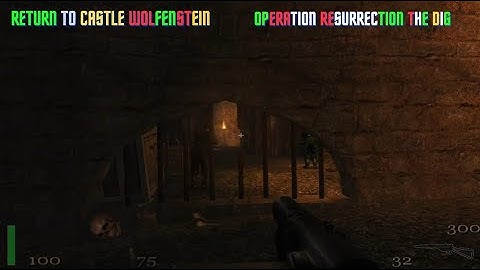 Return to castle Wolfenstein Mission 7 Operation Resurrection Part 1 The Dig