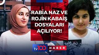 Akın Gürlekten Açıklama Rojin Kabaiş Ve Rabia Naz Dosyaları Da İnceleniyor Tv100 Haber