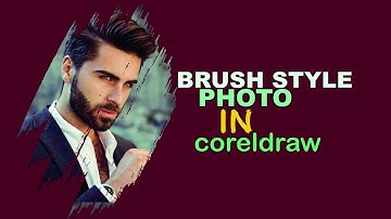 Awesome brush style photo in just 5 minute in coreldraw,CORELDRAW TUTORIAL