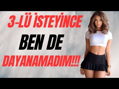 Ablam Ben ve Sevgilim İsteyince Dayanamadık.|İtiraf ve Gerçek Hayat Hikayeleri