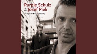 Video thumbnail of "Purple Schulz - Immer nur Leben (Live)"