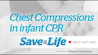 7b: Chest Compressions in Infant CPR (2026)