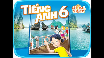 ENGLISH 6 (GLOBAL SUCCESS) UNIT 1:   MY NEW SCHOOL (SKILLS 2)