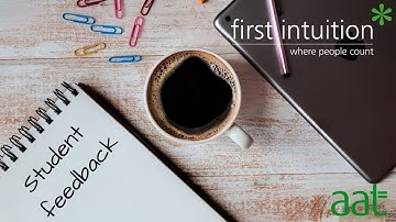 First Intuition | AAT Distance Learning | Student Feedback 2019