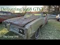 Delivering the 1968 Pontiac GTO - "Not My 69"