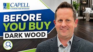 Buying Dark Hardwood Flooring - Things to Consider - Capell Flooring #hardwoodflooring