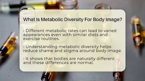 What Is Metabolic Diversity For Body Image? - Inside Body Image