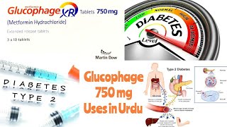 Glucophage XR tablets 750 mg uses