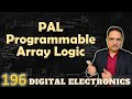 Pal  programmable array logic basics structure designing and programming digital electronics