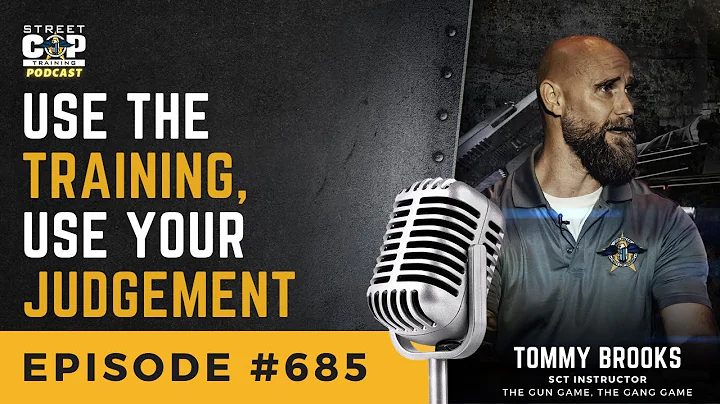 Episode 685: Use The Training, Use Your Judgement ...