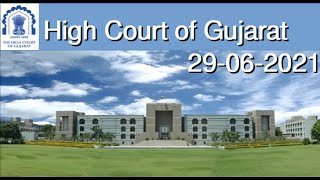 29th JUNE 2021 - LIVE STREAMING OF CHIEF JUSTICES COURT [DIVISION BENCH 1], HIGH COURT OF GUJARAT