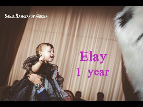 Elay 1 yas party  ( Clip By Samir Ramazanov HD 2020 )