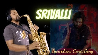 Srivalli Song Pushpa Saxophone Cover Song Hindi Instrumental Songs Ex Army Abhijit Sax