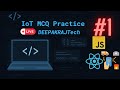Live 🔴 IoT MCQ Practice 1 – DEEPAKRAJTech
