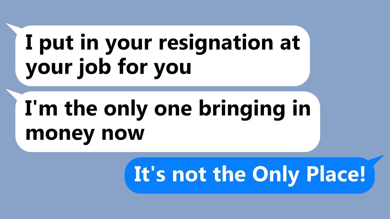 My controlling husband pressured me to leave my job and take care of ...