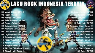 LAGU ROCK INDONESIA (BAND ROCK LEGEND INDONESIA) | PLAYLIST ROCK SONG INDONESIA||TIPE-X|| DEWA 19