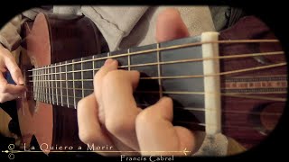 La Quiero a Morir, Francis Cabrel (Fingerstyle Guitar)