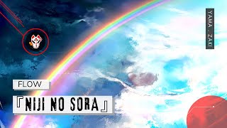 Niji no Sora 『虹の空』- FLOW / Naruto Shippuden ED34「Tradução」