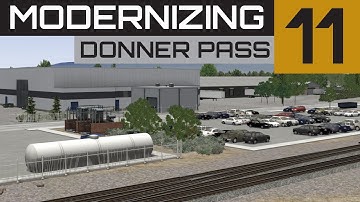 Train Simulator 2020 Route Building | Modernizing Donner Pass Ep.11