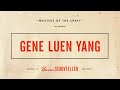 Trailer: Gene Luen Yang | Masters of the Craft