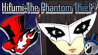 Hifumi The Phantom Thief | MegaTen Explained
