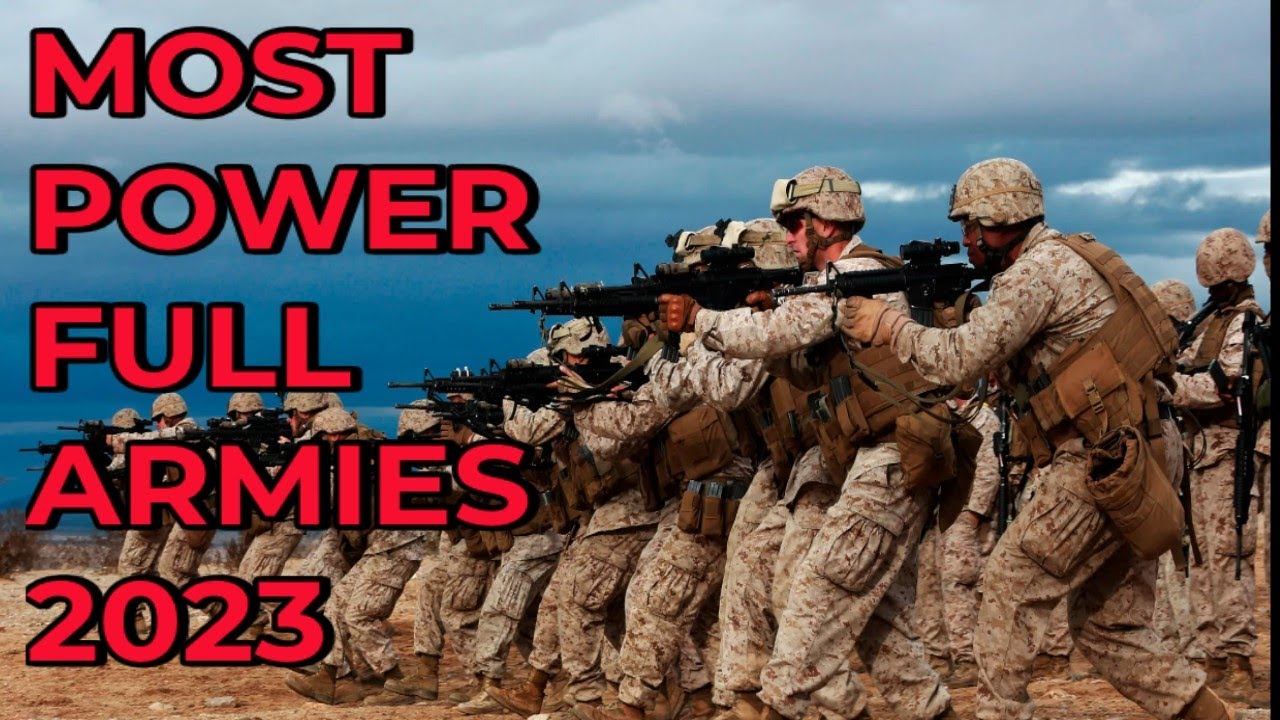 Top 10 strongest armies in the world in 2023 YouTube