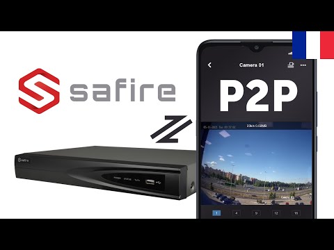 Comment Configurer la Connexion P2P et Partager l'Accès sur les Enregistreurs Safire