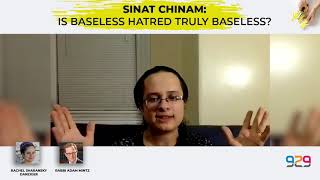 Sinat Chinam | Rabbi Adam Mintz & Rachel Sharansky Danziger - 929 Podcast
