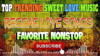 Relaxing Sweet Reggae Love Songs Playlist - All Time Favorite Reggae Love Sonngs , MLTR , AIR SUPPLY