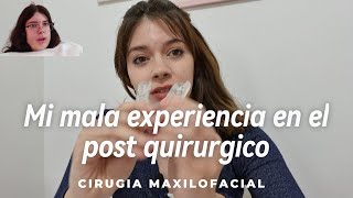 TODO sobre mi POST QUIRURGICO de CIRUGIA MAXILOFACIAL  htal italiano argentina