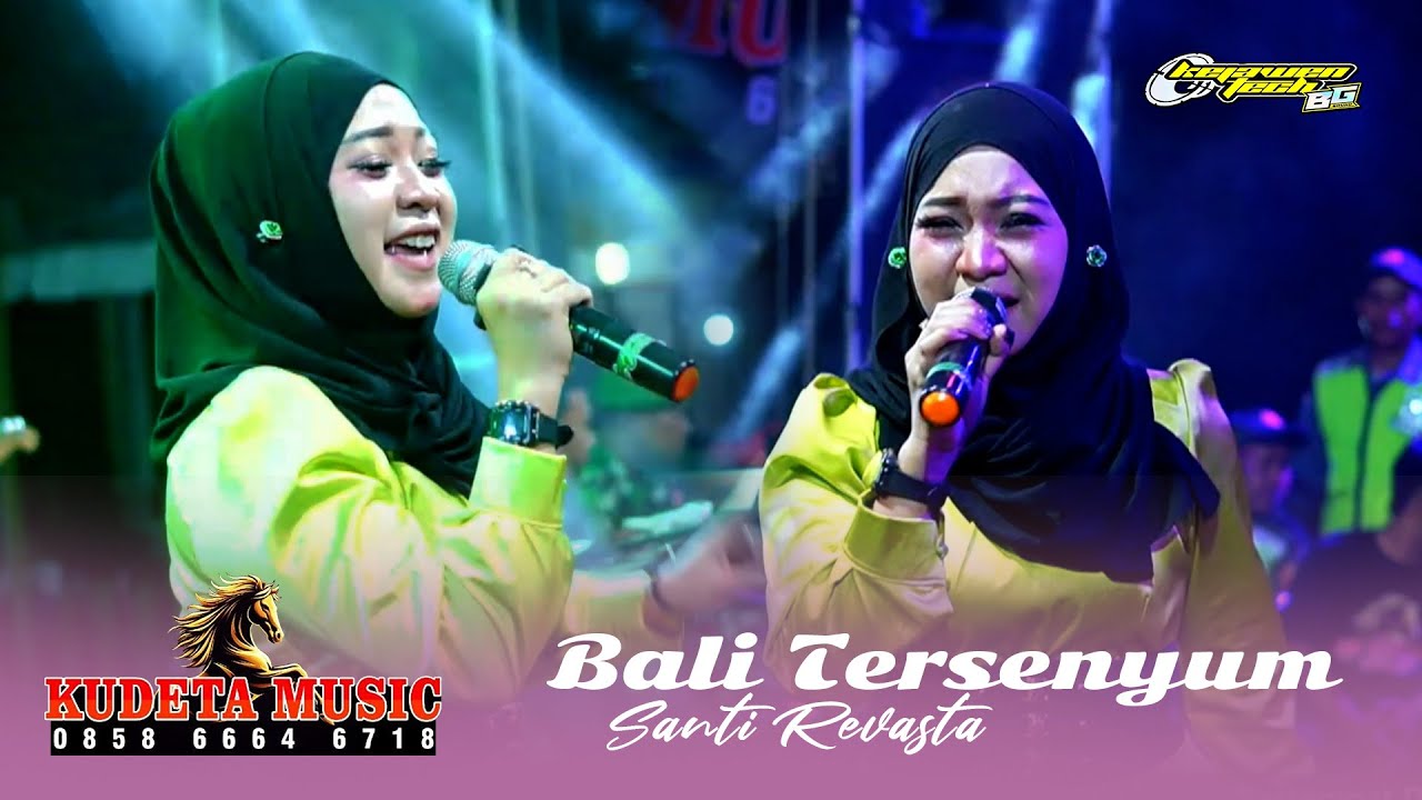 BALI TERSENYUM - Santi Revasta - OM. KUDETA Music