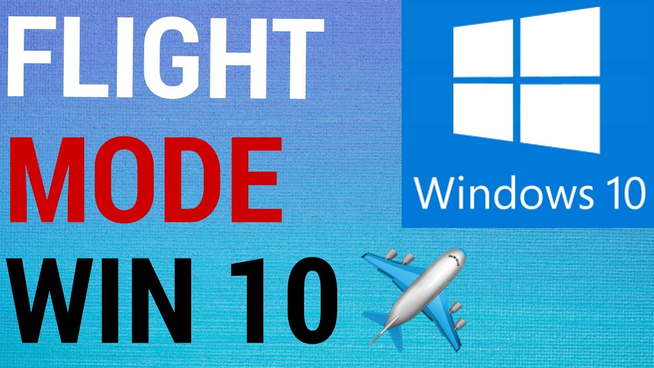 How To Turn Flight Mode On & Off Windows 10 - YouTube