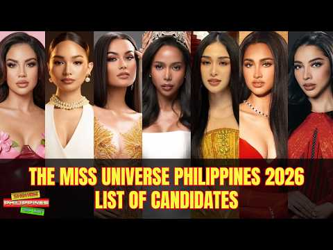 Miss Universe Philippines 2026 | LIST OF CANDIDATES