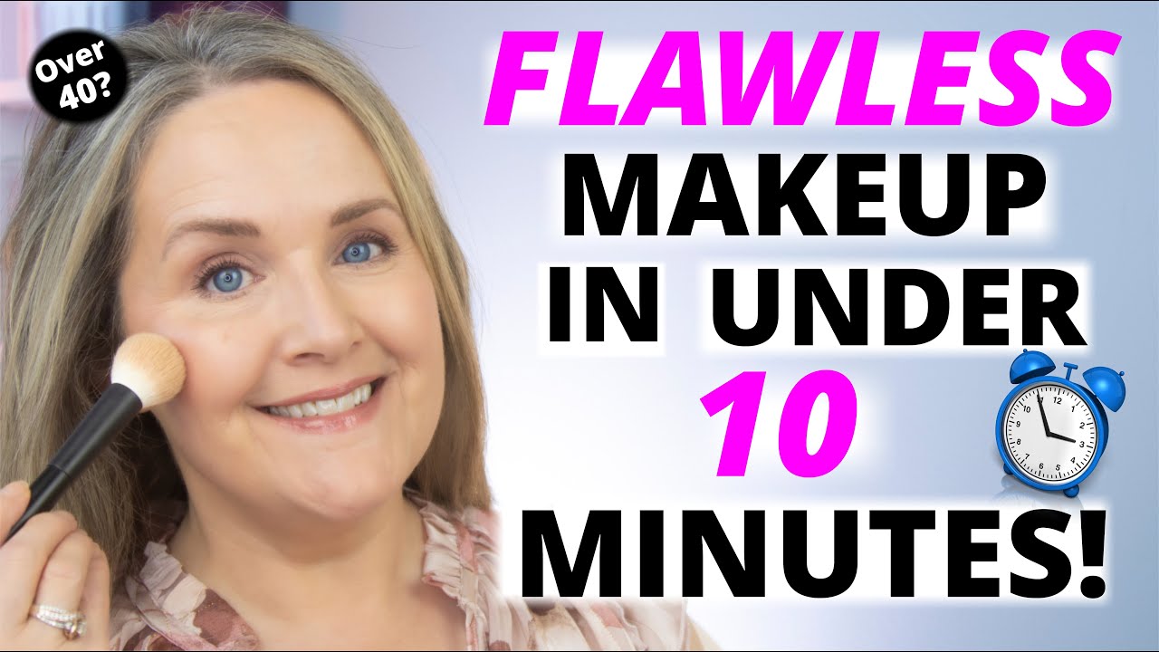 Over 40?? How to Look FLAWLESS in Under 10 Minutes Mature Skin Makeup