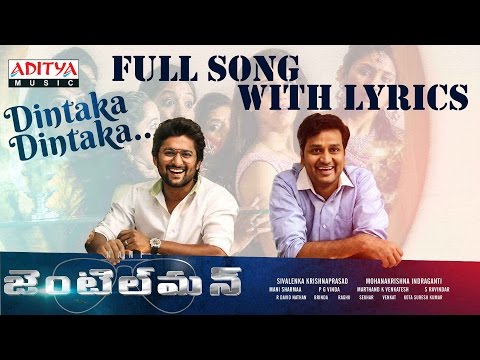 Dintaka Dintaka Song With Lyrics || Gentleman Songs || Nani,Surabhi, NivedaThomas,Mani Sharmaa