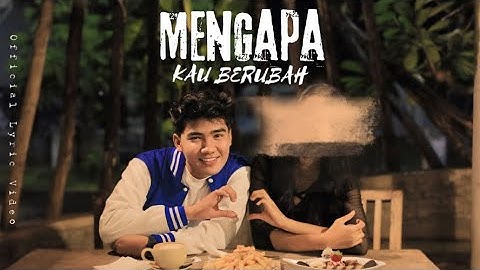Syahriyadi || Mengapa Kau Berubah (Lyric Video Music) Popdut Melayu